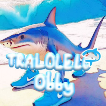 Tralolelo Tralala obby🦈