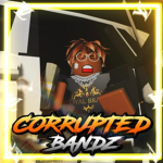 Corrupted bandz