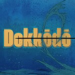 Dokkōdō [ MAINTENANCE ]