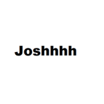 Joshhh.