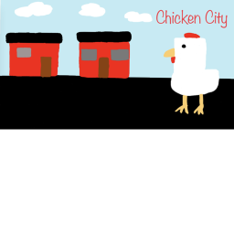*Old* Chicken City