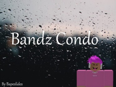 [GRAND OPENING] Bandz Condo™