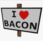 I love bacon army
