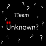 ?Team Unknown?