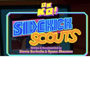 Sidekick Scouts.
