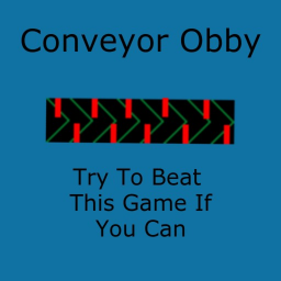 [UPDATE] Conveyor Obby