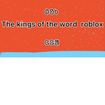The kings of the world Roblox [United Kings ]