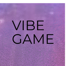 VIBE GAME