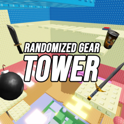 🚨!UPDATE!🚨 Randomized Gear Tower