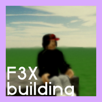 F3X building