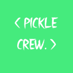 Pickles Crew.