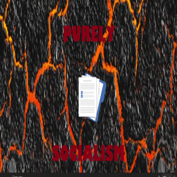 Documents Pls: Purely Socialism (In development)