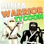 Ninja Warrior Tycoon!