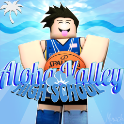 [🌊] Aloha Valley High School [SP]