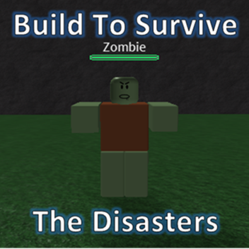 Build To Survive The Disaster [Zombie edition]