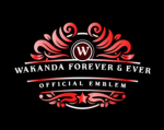 Wakanda Forever & Ever