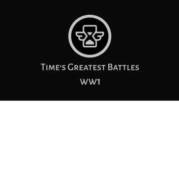 Time's Greatest Battles | WWI