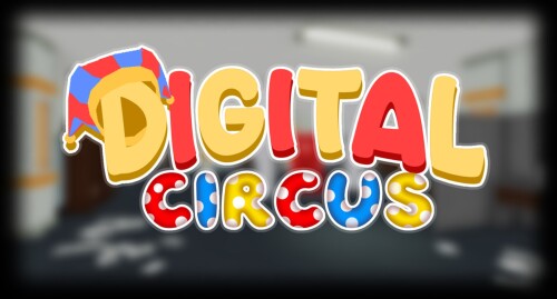 Digital Circus [Alpha]