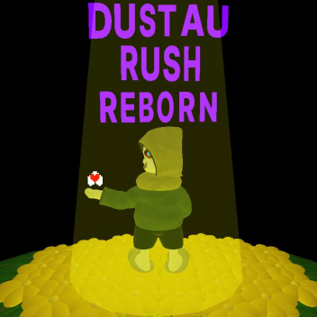 Dust Au Rush Reborn *demo test*  [EXTREME MODE!!] 