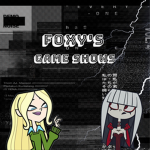 Foxy's Game Shows