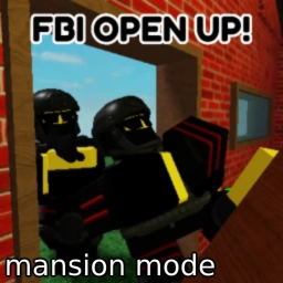 [UPDATE] FBI OPEN UP (mansion mode)