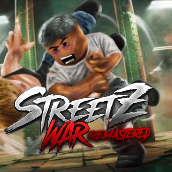 Streetz War Remastered