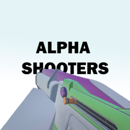 ALPHA SHOOTERS [FPS]