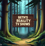Beth's Reality TV Shows