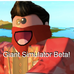 🔥Giant Simulator Beta !🔥