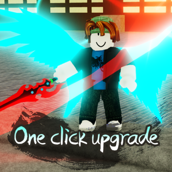 ⚔️One click upgrade system🐹