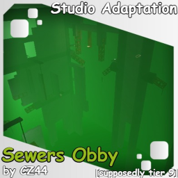 Sewers Obby | Studio Adaptation