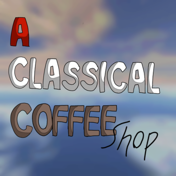 A Classical Coffee Shop