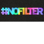 #No Filters