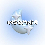 Insomnia..