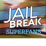 Jailbreak SuperFans!