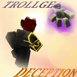 [QUALITY OF LIFE + 2X] Trollge Deceptions icon