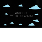 Wolf life and free admin!