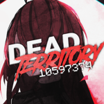 彡 Dead Territory