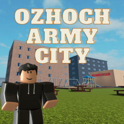 Ozhoch Army's City.
