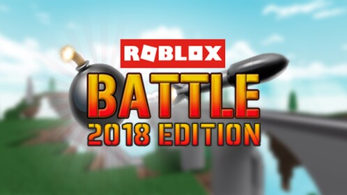Roblox Battle (2018 Edition)