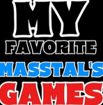 My favorite Masstal's games