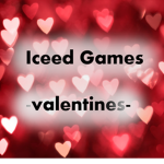 Iceed Games Valentines 2022