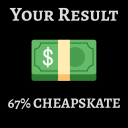 💵 Cheapskate Test