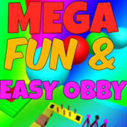 Mega Fun and Easy OBBY!!!