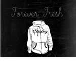 Forever Fresh Clothing