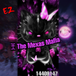 ቿ The Mexas Mafia