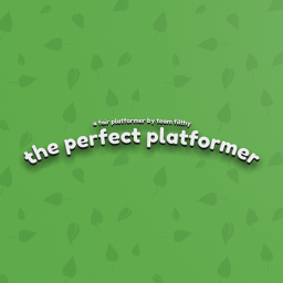 the perfect platformer
