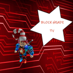 BLOCK HEADZ TV