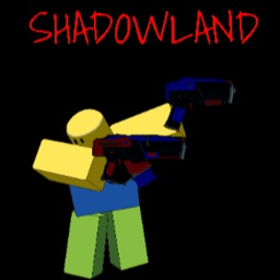 [FPS] Shadowland (NEW UPDATE!)