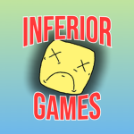 Inferior Games